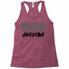 my name is awesome Racerback Tank