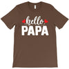 Hello Papa T-Shirt