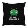 He Will Kill Again Throw Pillow