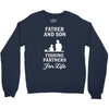 Father and Son Fishing Partners For Life Crewneck Sweatshirt