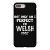perfect welsh iPhone 8 Plus