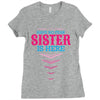 Have No Fear Sister Is Here Ladies Fitted T-Shirt