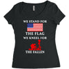 We Stand For The Flag We Kneel For The Fallen Women's Triblend Scoop T-shirt