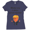 make my t shirt great again Ladies Fitted T-Shirt