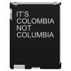 it's colombia not columbia iPad 3 and 4 Case