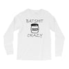 batshit crazy mini Long Sleeve Shirts