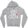 mai na gioia Zipper Hoodie