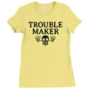 troublemaker Ladies Fitted T-Shirt