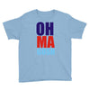 oh ma gosh Youth Tee