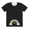 You're Looking At A Rainbow All Over Women's T-shirt