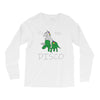 Take Me Tto The Disco Long Sleeve Shirts