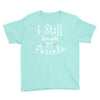 I Still Live With My Parents Youth Tee