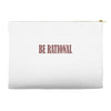 be rational Accessory Pouches