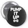 pump it up Pin-back button