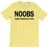 noobs are people too t shirt x large funny nerdy geek cod halo cool ga T-Shirt