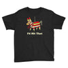 i'd hit that Youth Tee