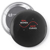 real women Pin-back button
