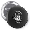 talk to the hand Pin-back button