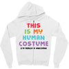 This Is My Human Costume I'm Really A Unicorn Zipper Hoodie
