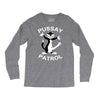 pussay patrol Long Sleeve Shirts