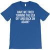 have we tried T-Shirt