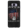 Honor Those Who Place Their Life on the Line so you can Live Yours Samsung Galaxy S8 Plus