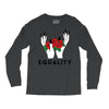 Equality Long Sleeve Shirts