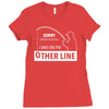 i was on the other line Ladies Fitted T-Shirt