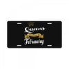 queens are born in february License Plate