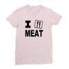 i eat meat Ladies Fitted T-Shirt