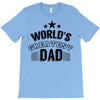world's greatest dad T-Shirt