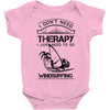 I Don't Need Therapy Just to Go Windsurfing Baby Onesie
