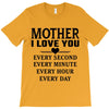 I Love You Mother T-Shirt