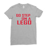 go step on a lego Ladies Fitted T-Shirt