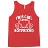 This Girl Loves her Boyfriend Tank Top