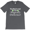 magically delicious T-Shirt