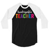 Kindergarten Teacher 3/4 Sleeve Shirt