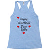 happy valenties day babe Racerback Tank