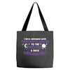 I Love Someone with Pancreatic Cancer to The Moon and Back to Infinity Tote Bags