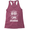I Am Called Gigi... Racerback Tank