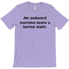 awkward morning funny t shirt sex humor college s 3xl T-Shirt