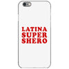 Latina Super Shero iPhone 6/6s Case