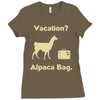 vacation, alpaca bag Ladies Fitted T-Shirt