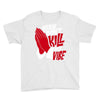 please don&rsquo;t kill my vibe Youth Tee