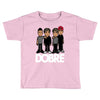 dobre twins dobre brother Toddler T-shirt