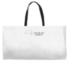 you're my person Weekender Totes