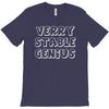 verry stable genius T-Shirt