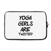 yoga girls are twisted Laptop sleeve