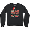 you can find magic in book Crewneck Sweatshirt