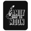 Family Trip To Moon Mousepad